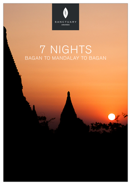 7 Nights Bagan to Mandalay to Bagan Day One | Set Sail in Bagan