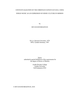 CONTEXTUALIZATION of the CHRISTIAN FAITH in GUYANA: USING INDIAN MUSIC AS an EXPRESSION of HINDU CULTURE in MISSION by DEVANAND