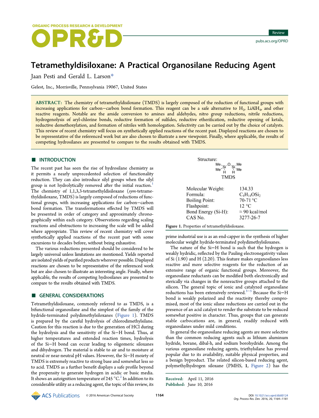 Tetramethyldisiloxane: a Practical Organosilane Reducing Agent Jaan Pesti and Gerald L