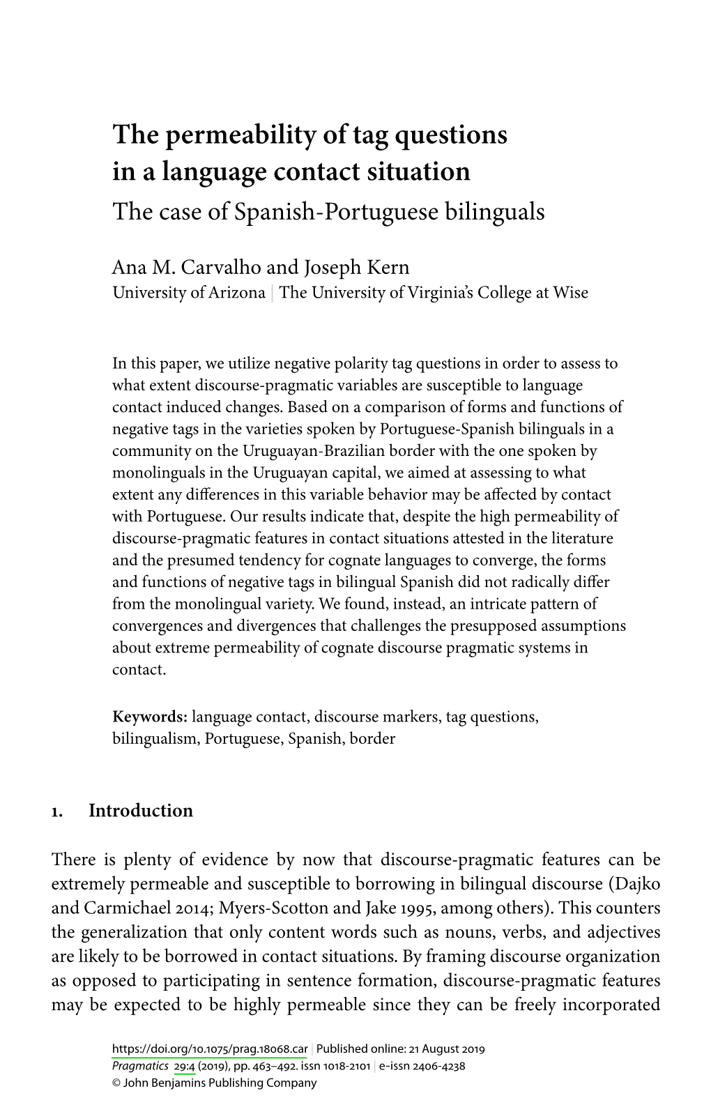 The Case of Spanish-Portuguese Bilinguals