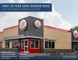 New 20-Year Nnn Burger King 406 E Main Street, Andrews, Sc 29510
