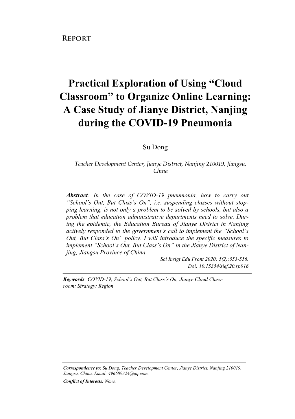 Cloud Classroom” to Organize Online Learning: a Case Study of Jianye District, Nanjing During the COVID-19 Pneumonia