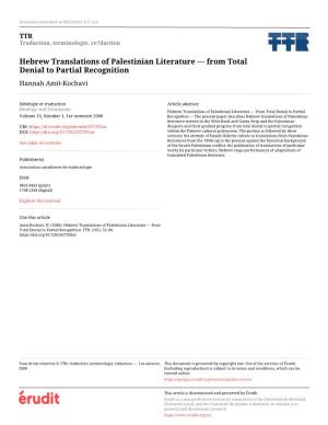 Hebrew Translations of Palestinian Literature — from Total Denial to Partial Recognition Hannah Amit-Kochavi