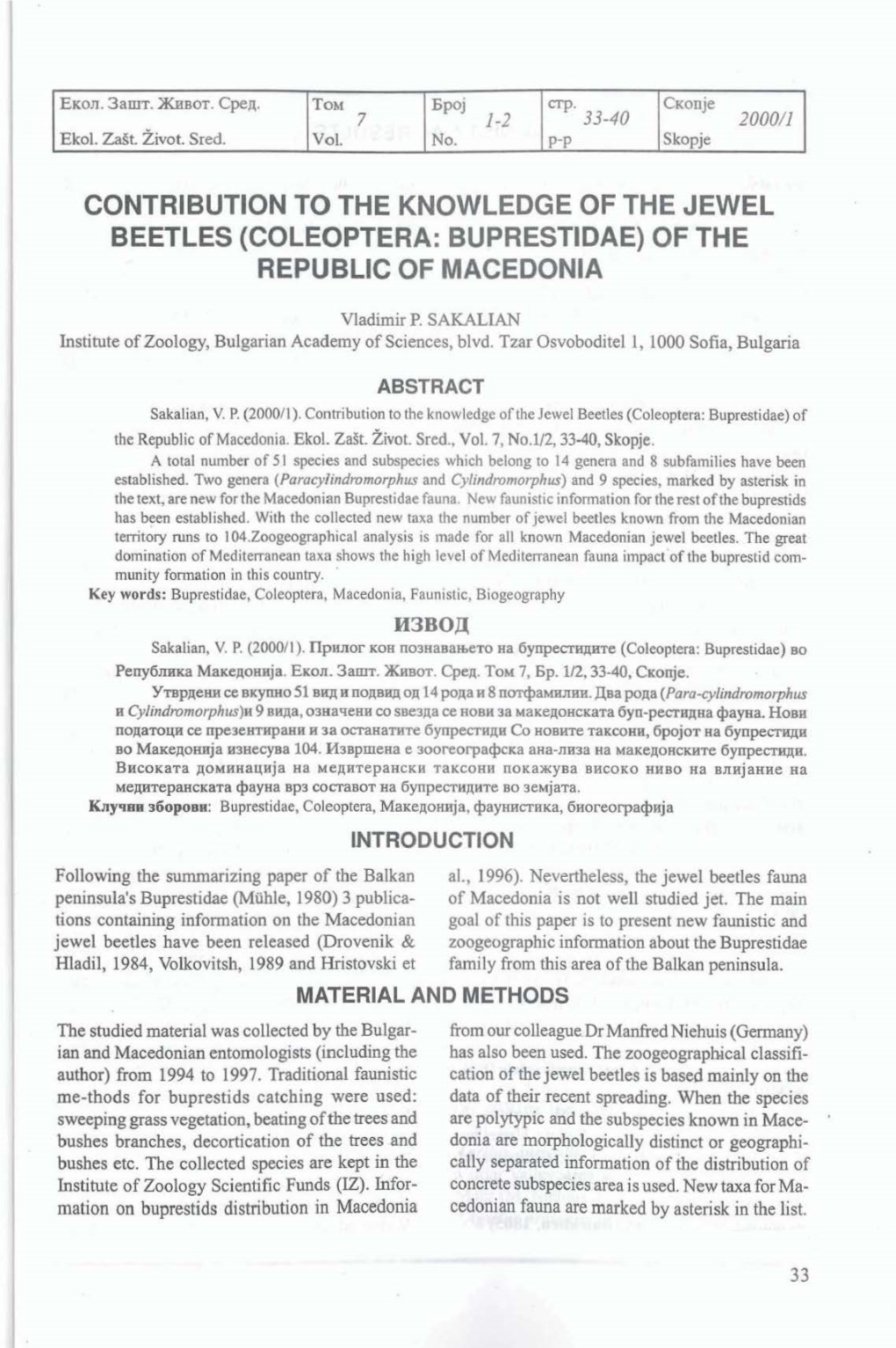 Contribution to the Knowledge of the Jewel Beetles (Coleoptera: Buprestidae) of the Republic of Macedonia