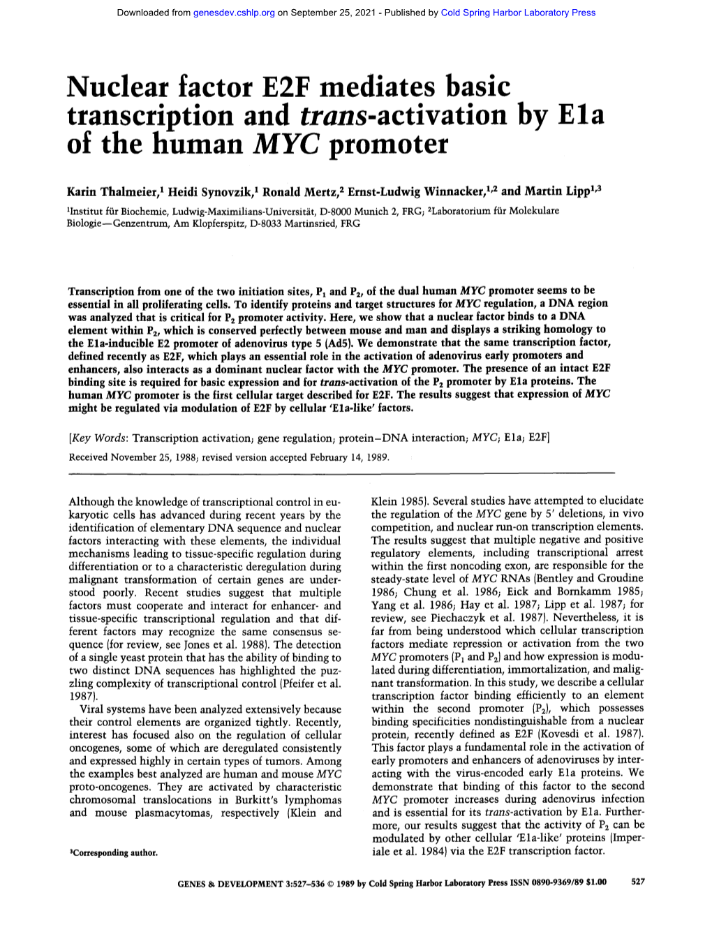 Nuclear Factor E2F Mediates Basic Transcription and Trans-Activation by E La of the Human MYC Promoter