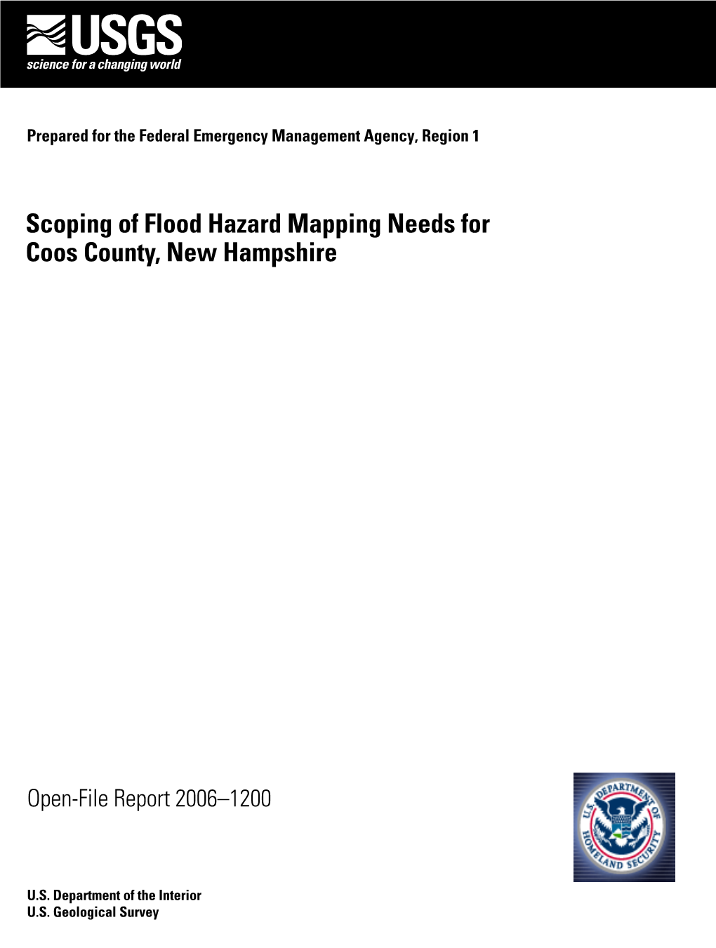 Scoping of Flood Hazard Mapping Needs for Coos County, New Hampshire— New County, for Coos Needs Hazard Mapping of Flood —Scoping