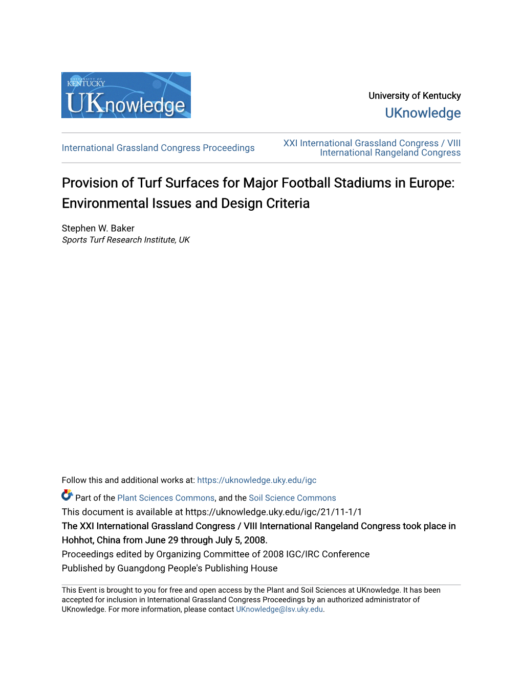 Provision of Turf Surfaces for Major Football Stadiums in Europe: Environmental Issues and Design Criteria