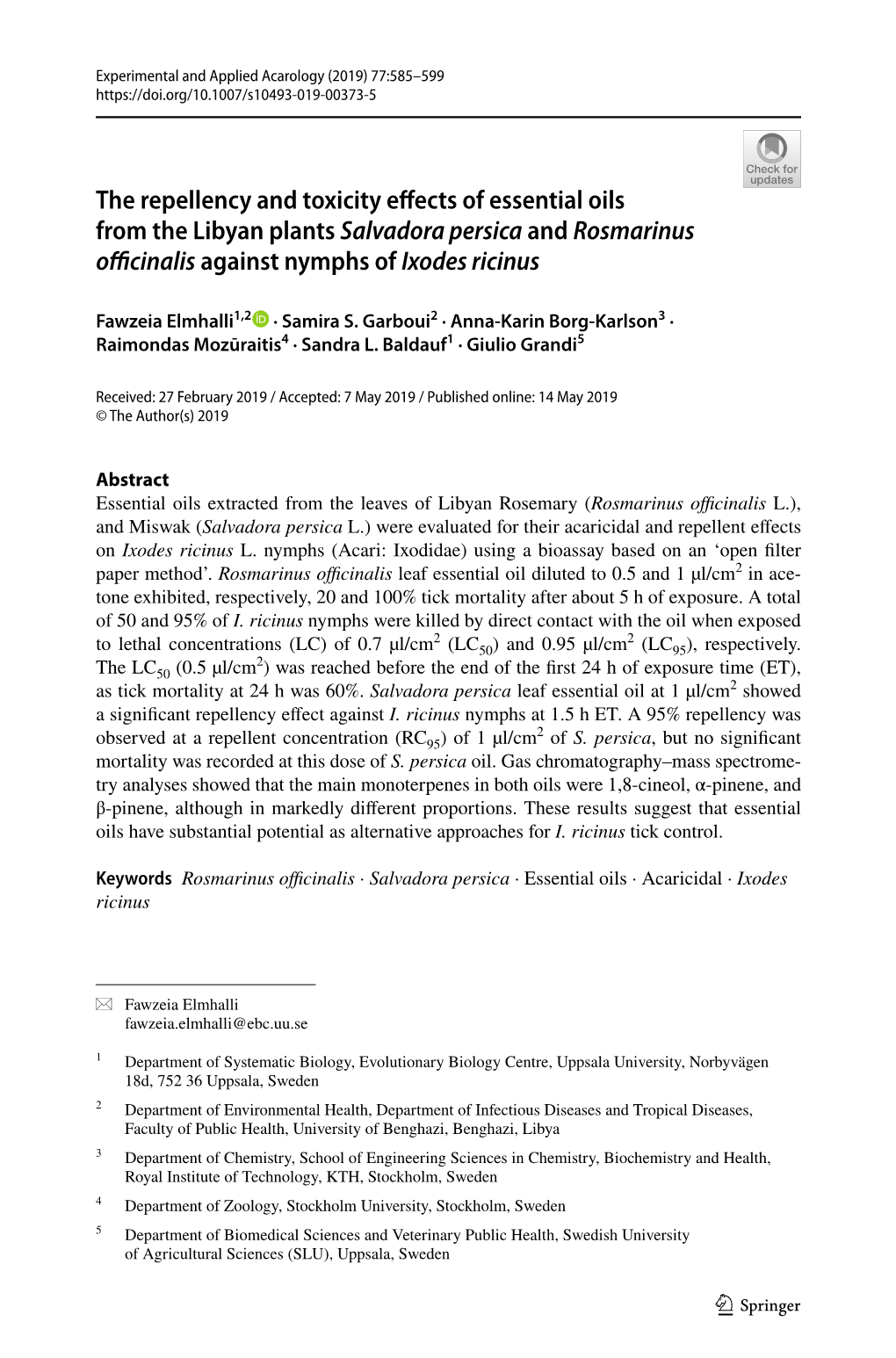 The Repellency and Toxicity Effects of Essential Oils from the Libyan Plants Salvadora Persica and Rosmarinus Officinalis Agains