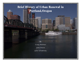 A Brief History of Urban Renewal in Portland, Oregon