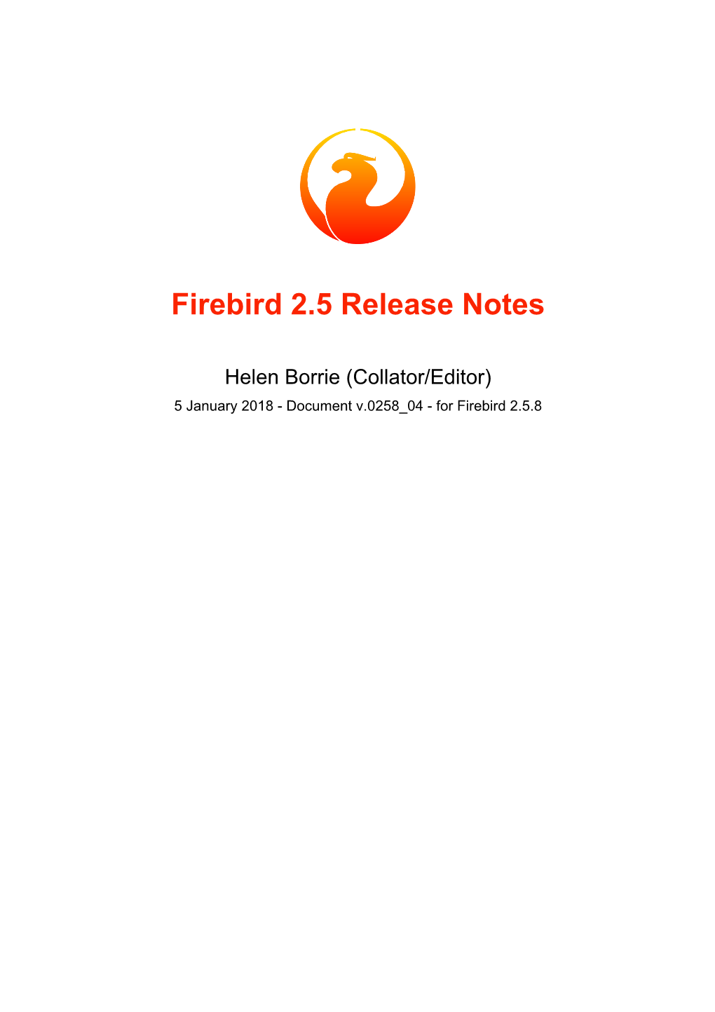 Firebird 2.5.8 Release Notes