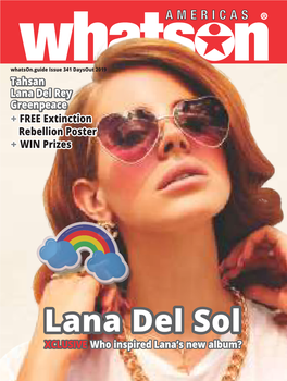 Lana Del Rey Greenpeace + FREE Extinction Rebellion Poster + WIN Prizes
