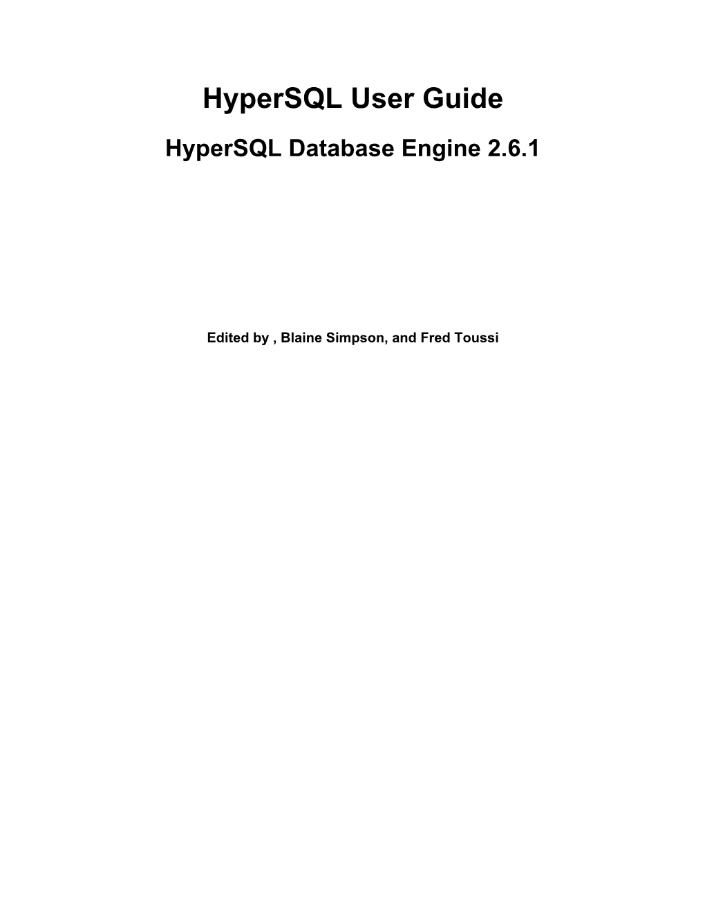 Hypersql User Guide Hypersql Database Engine 2.6.1