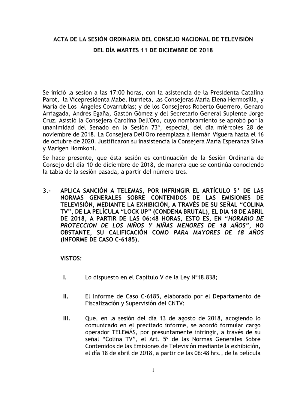 Acta De La Sesión Ordinaria Del Consejo Nacional De Televisión Del Día Martes 11 De Diciembre De 2018