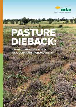 Pasture Dieback: a Management Guide for Producers and Agronomists Contents