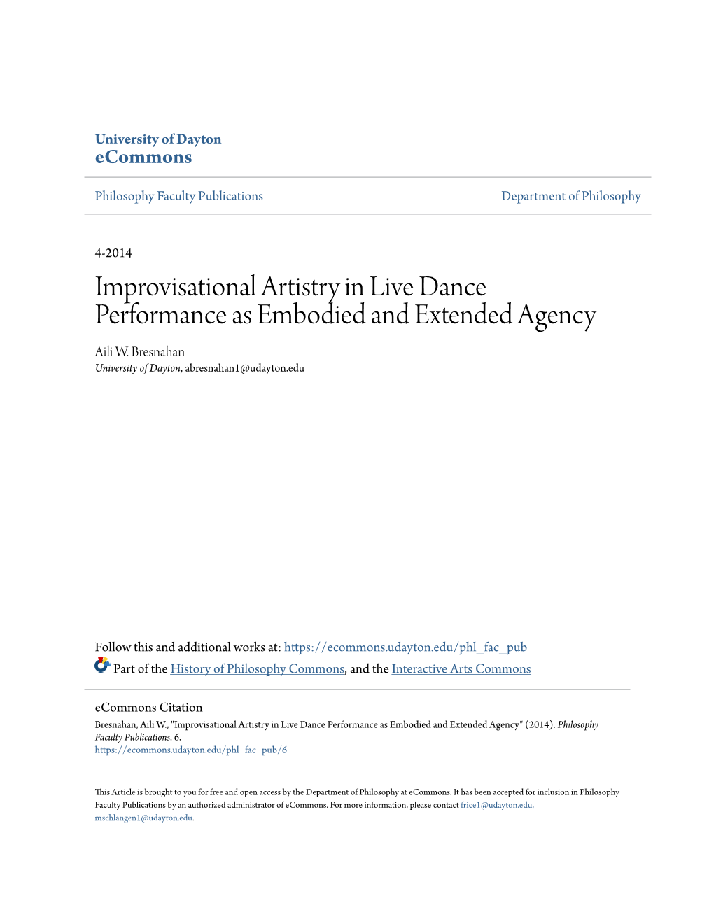 Improvisational Artistry in Live Dance Performance As Embodied and Extended Agency Aili W