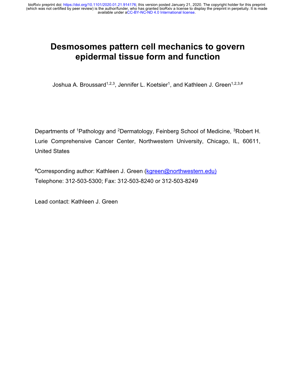 Desmosomes Pattern Cell Mechanics to Govern Epidermal Tissue Form and Function