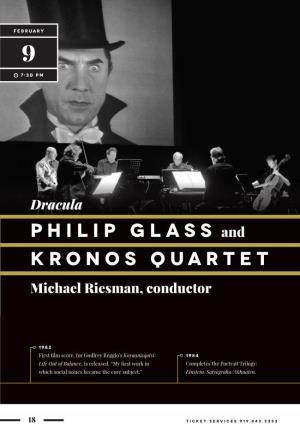 Philip Glass and Kronos Quartet Michael Riesman, Conductor