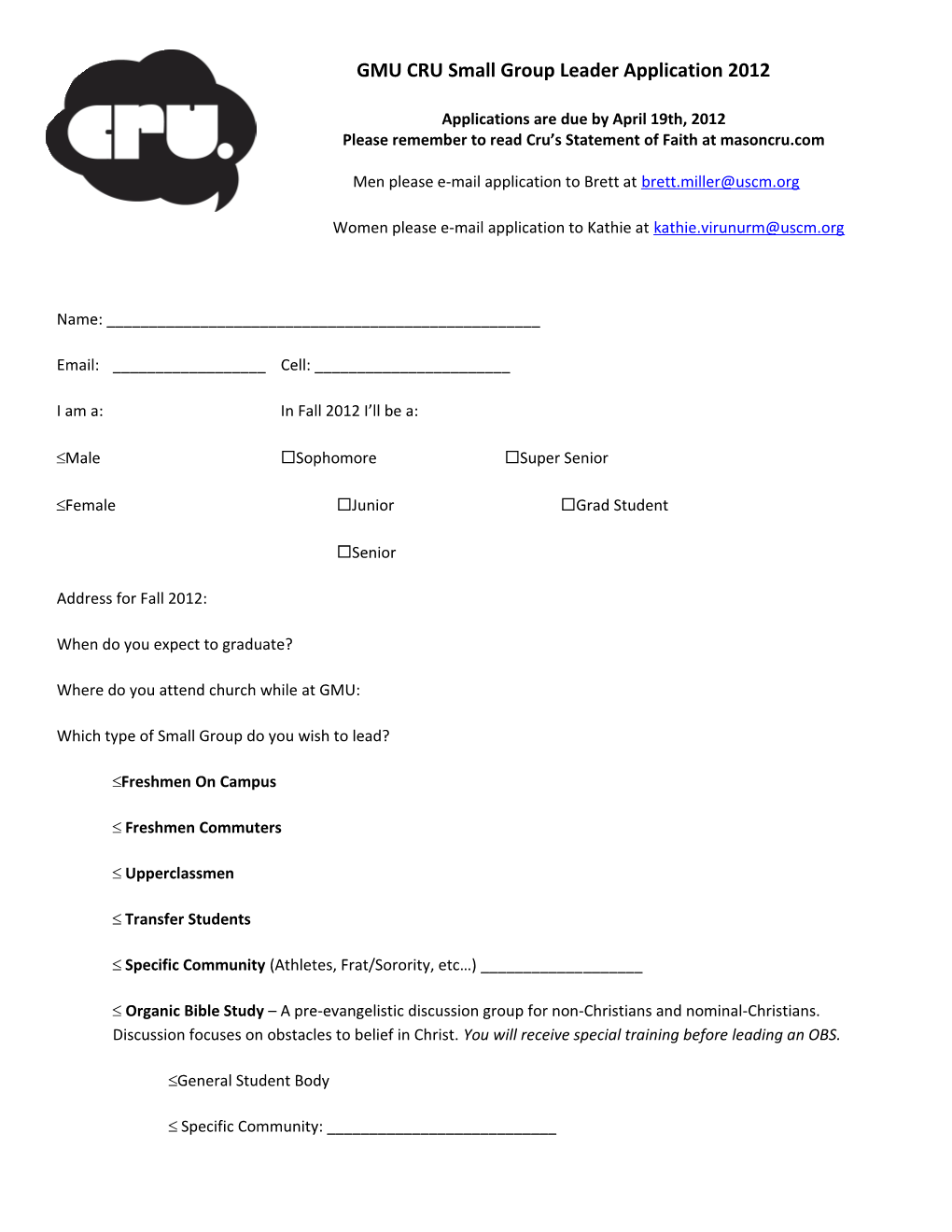 GMU CRU Bible Study Leader Application 2010