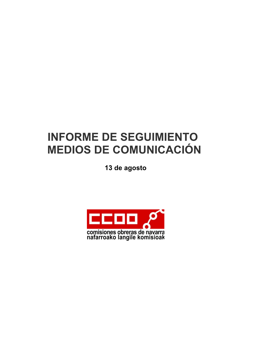 Informe De Seguimiento Medios De Comunicación