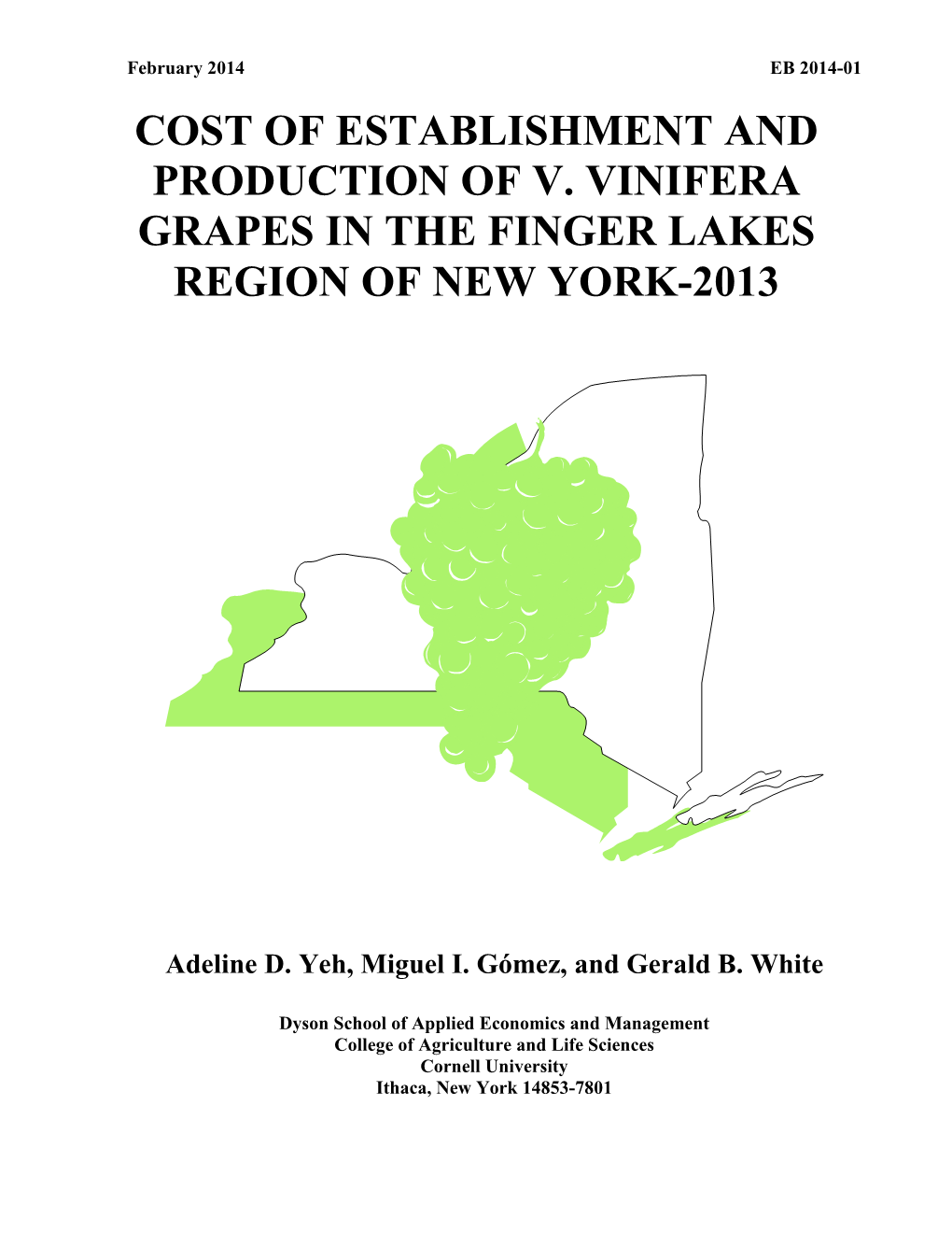 Cost of Establishment and Production of Vinifera Grapes in the Finger Lakes Publications