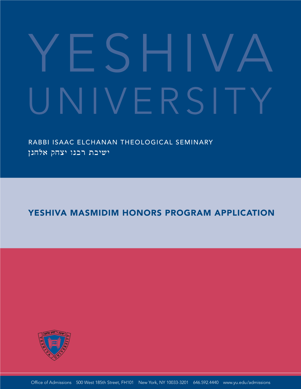 Yeshiva Masmidim Honors Program Application