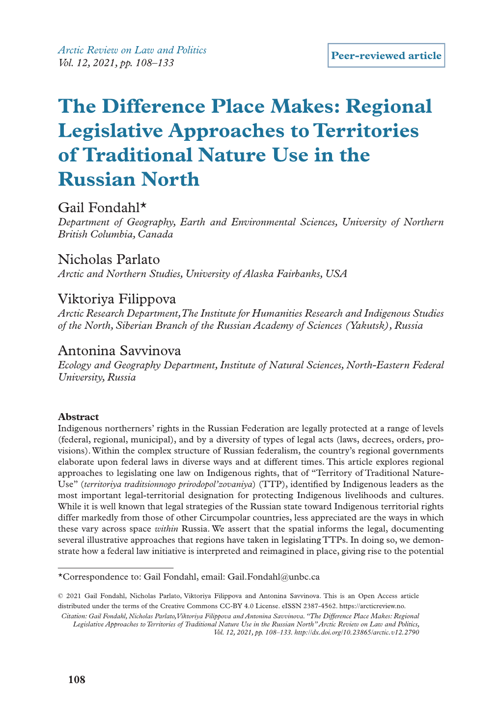 Regional Legislative Approaches to Territories of Traditional Nature Use