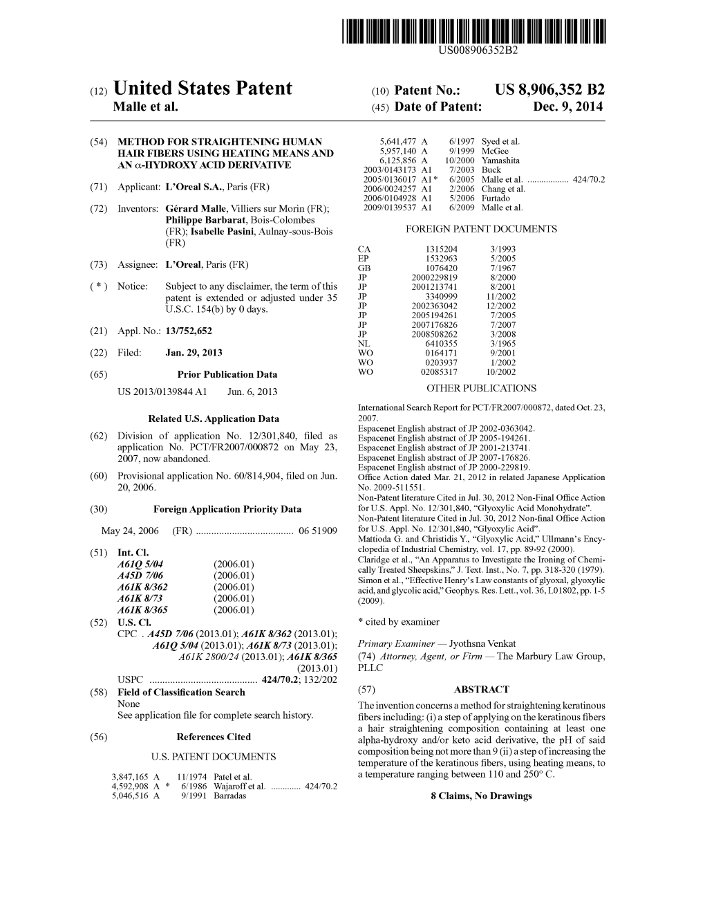 (12) United States Patent (10) Patent No.: US 8,906,352 B2 Malle Et Al