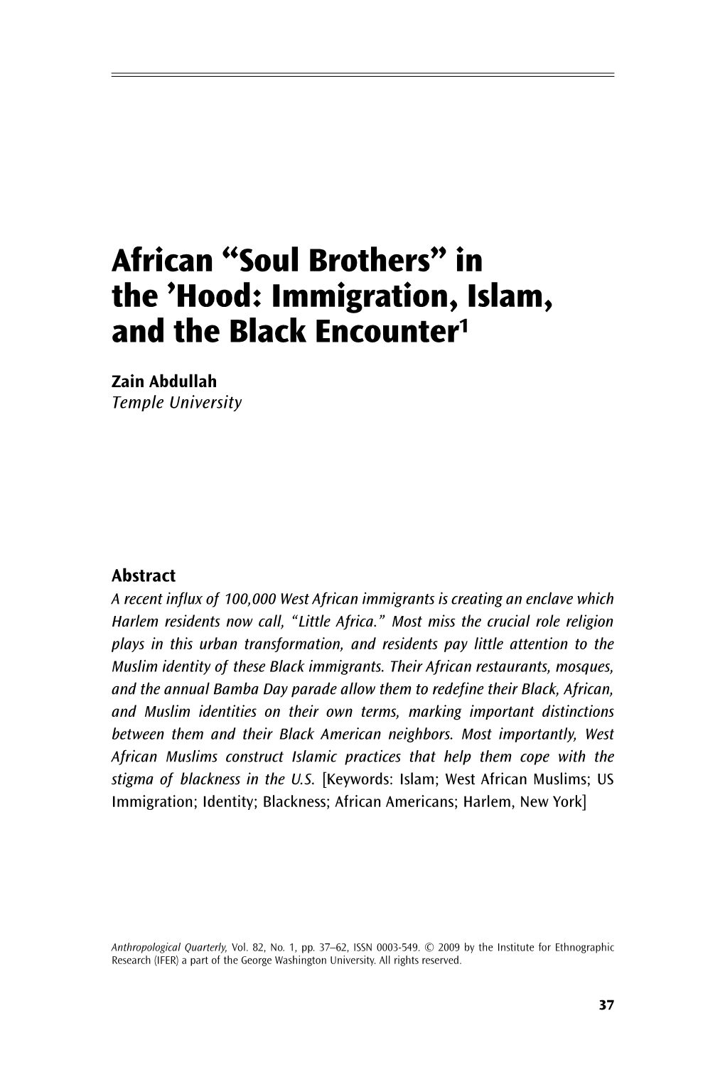 African “Soul Brothers” in the 'Hood: Immigration, Islam, and the Black Encounter1