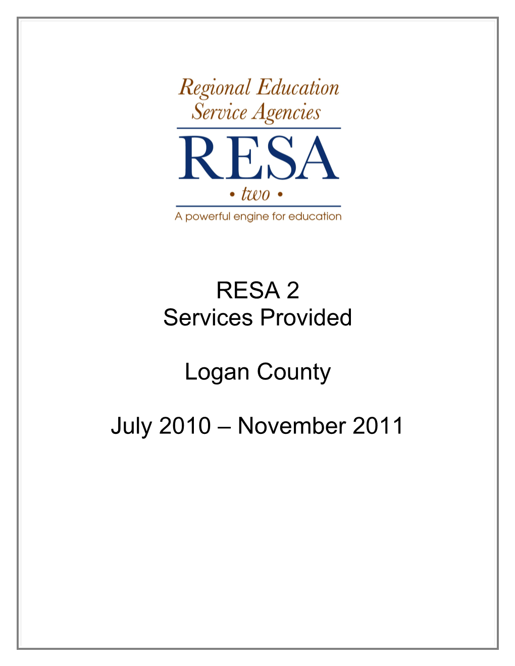 Listed Below Are the Programs and Services That RESA VIII Offers to Berkeley County