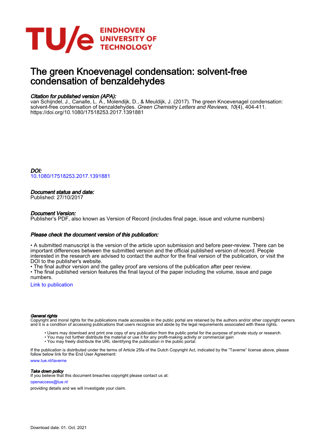 The Green Knoevenagel Condensation: Solvent-Free Condensation of Benzaldehydes