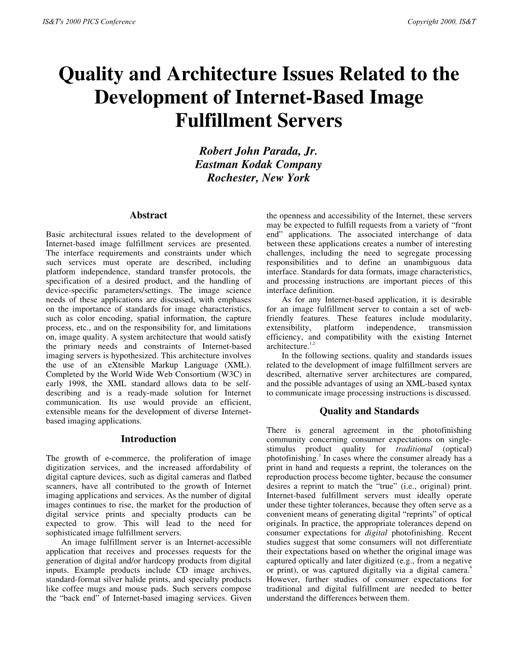 Quality and Architecture Issues Related to the Development of Internet-Based Image Fulfillment Servers