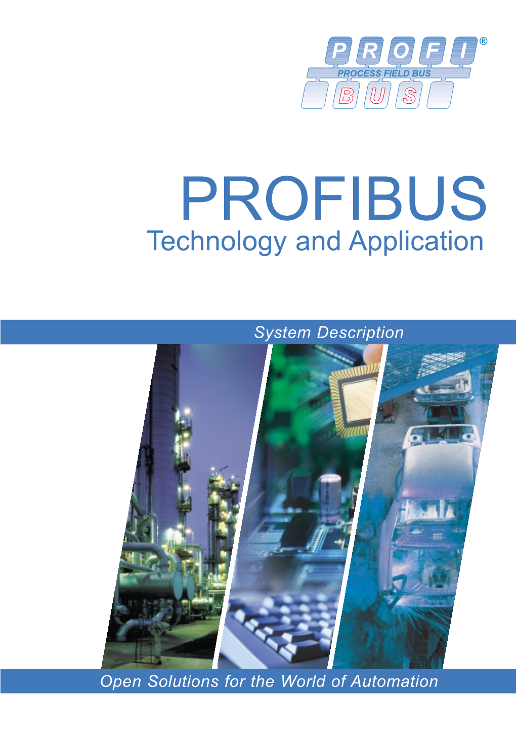 PROFIBUS Technology and Application