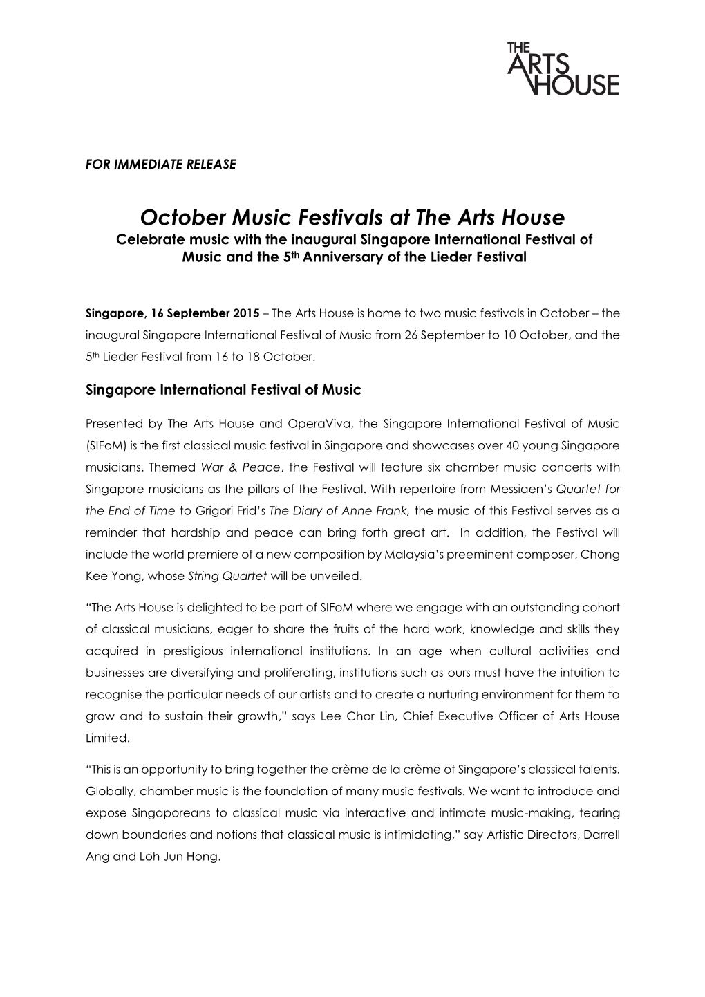 October Music Festivals at the Arts House Celebrate Music with the Inaugural Singapore International Festival of Music and the 5Th Anniversary of the Lieder Festival