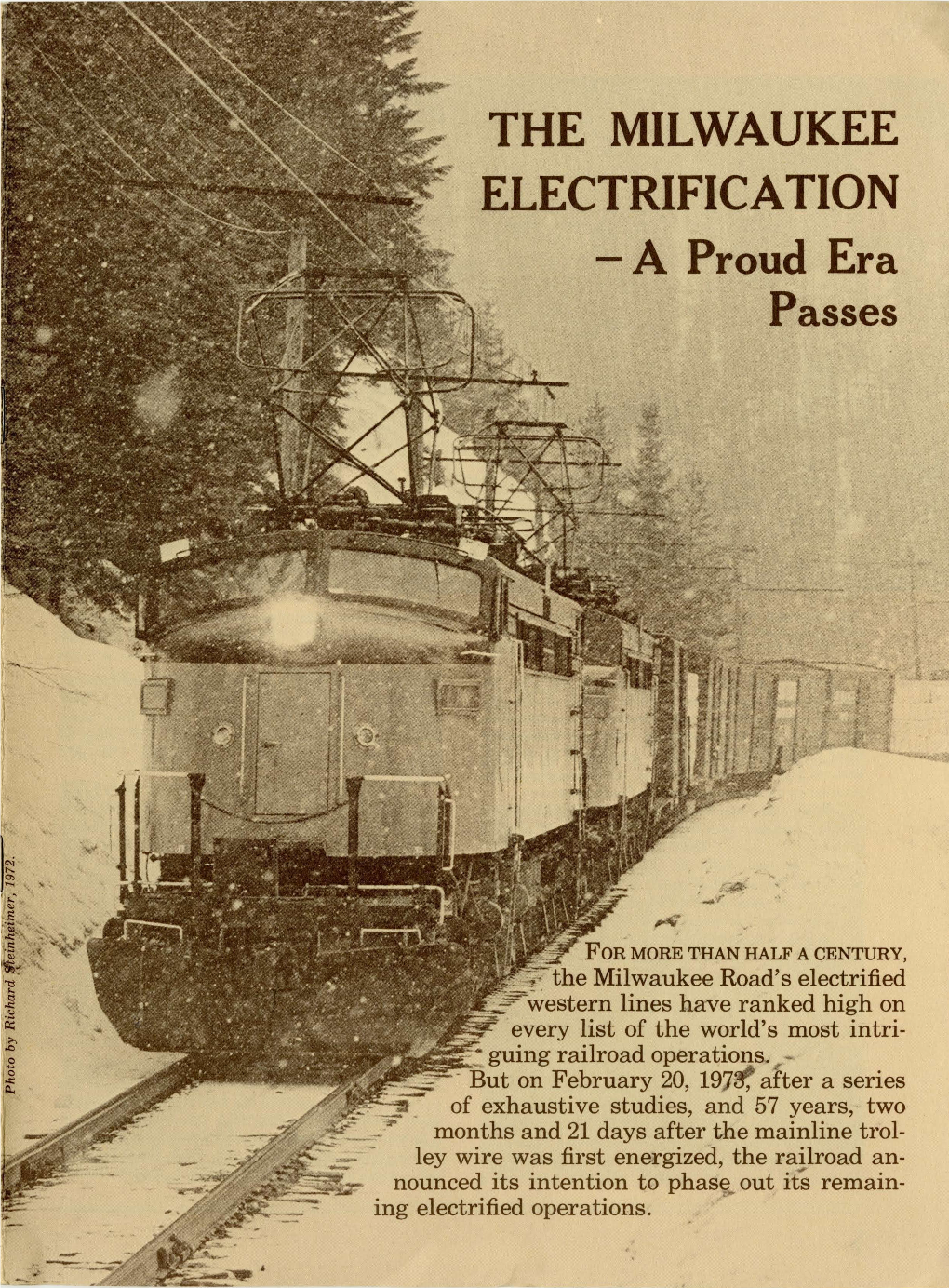 THE MILWAUKEE ELECTRIFICATION a Proud Era Passes