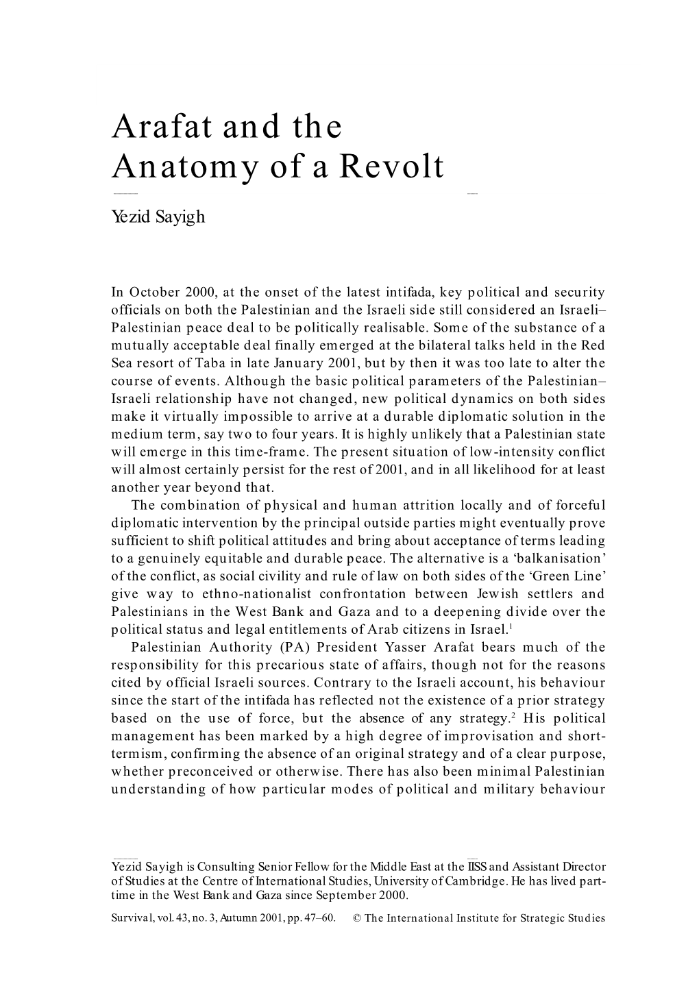 Arafat and the Anatomy of a Revolt 47 Arafat and The