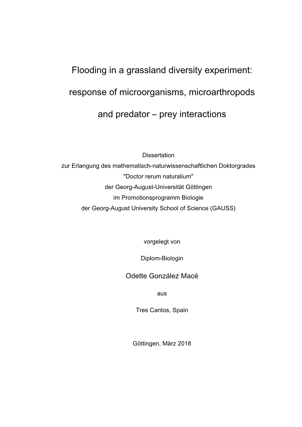 Flooding in a Grassland Diversity Experiment:Response of Microorganisms, Microarthropods and Predator