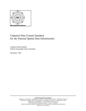 Cadastral Data Content Standard for the National Spatial Data Infrastructure