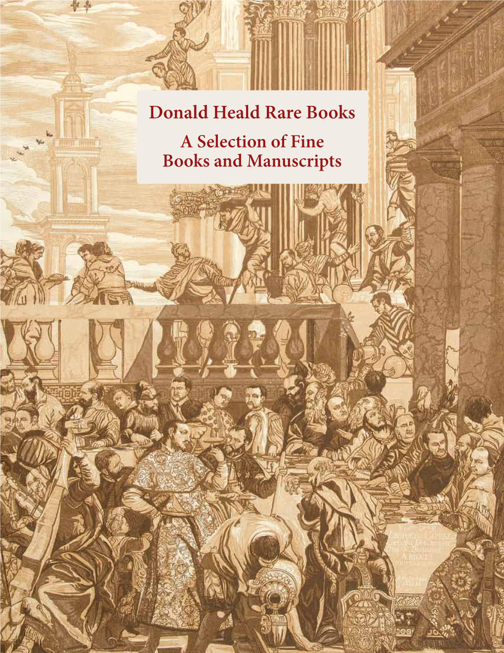 Donald Heald Rare Books a Selection of Fine Books and Manuscripts