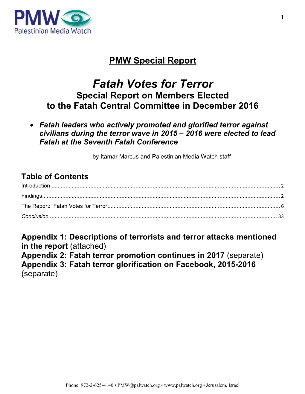 Fatah Votes for Terror Special Report on Members Elected to the Fatah Central Committee in December 2016