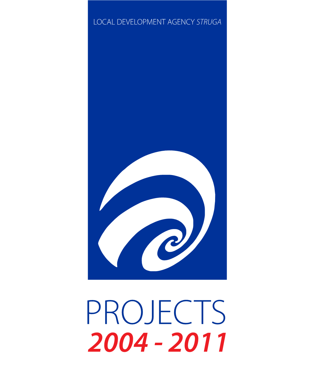 Projects 2004 - 2011 1