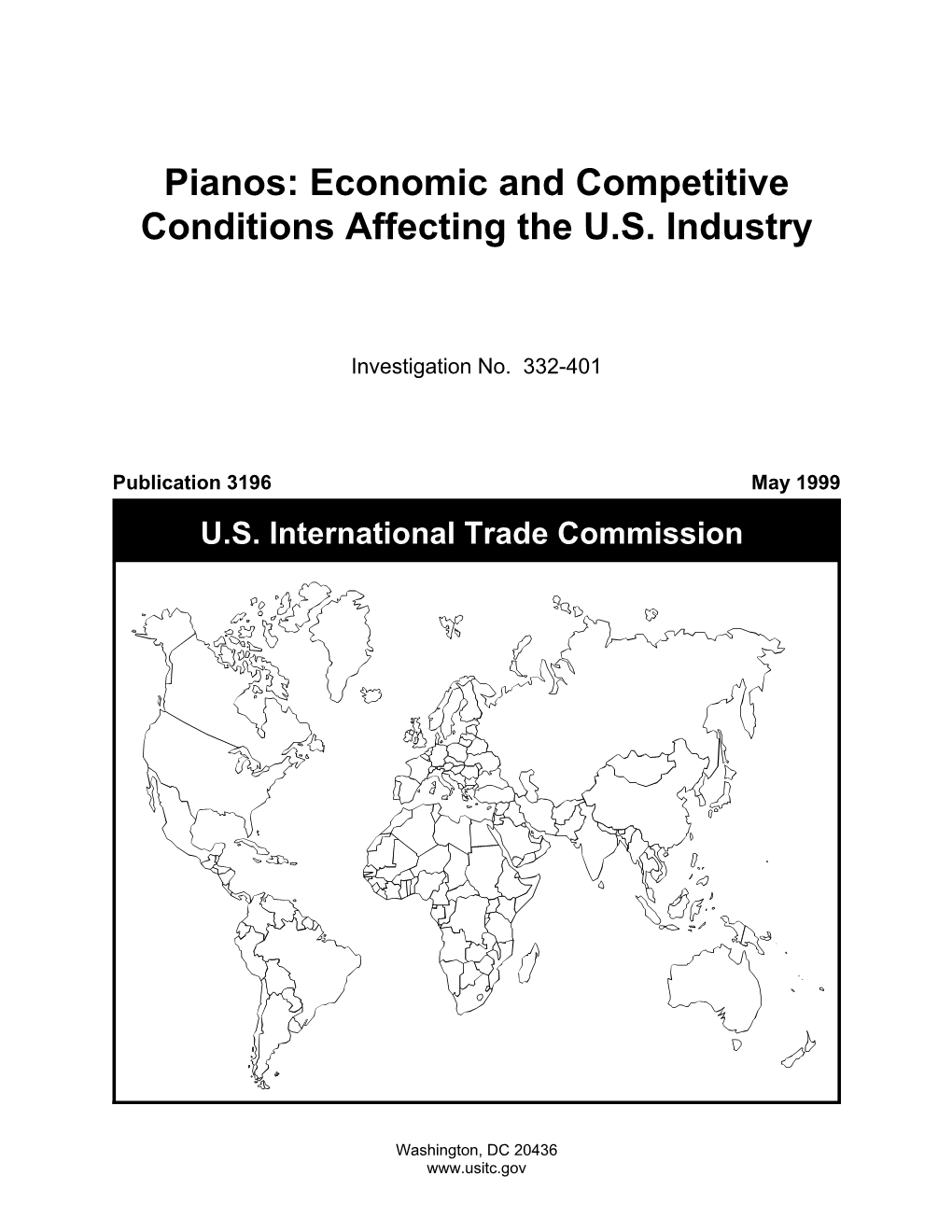 Pianos: Economic and Competitive Conditions Affecting the U.S