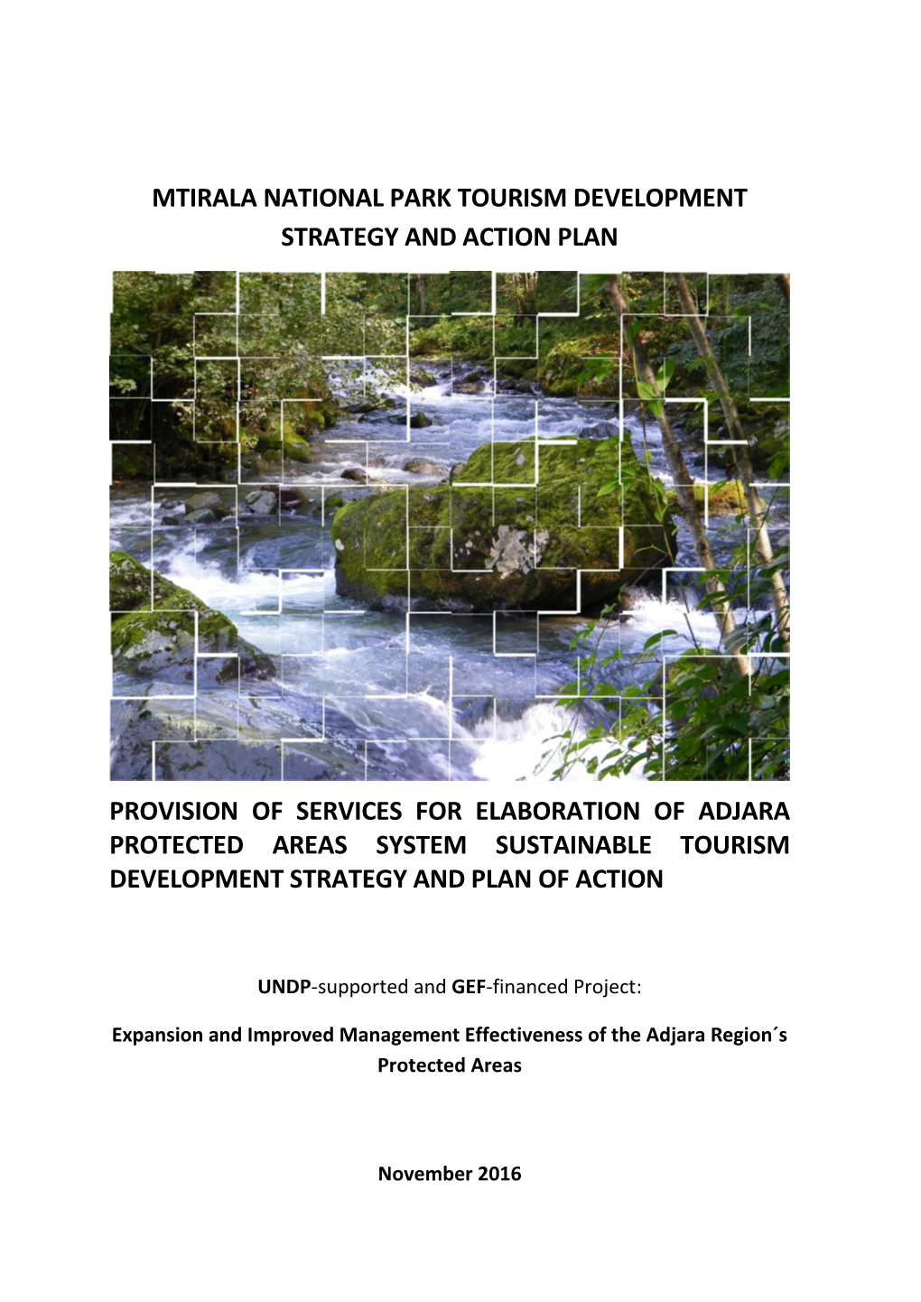 Mtirala National Park Tourism Development Strategy and Action Plan