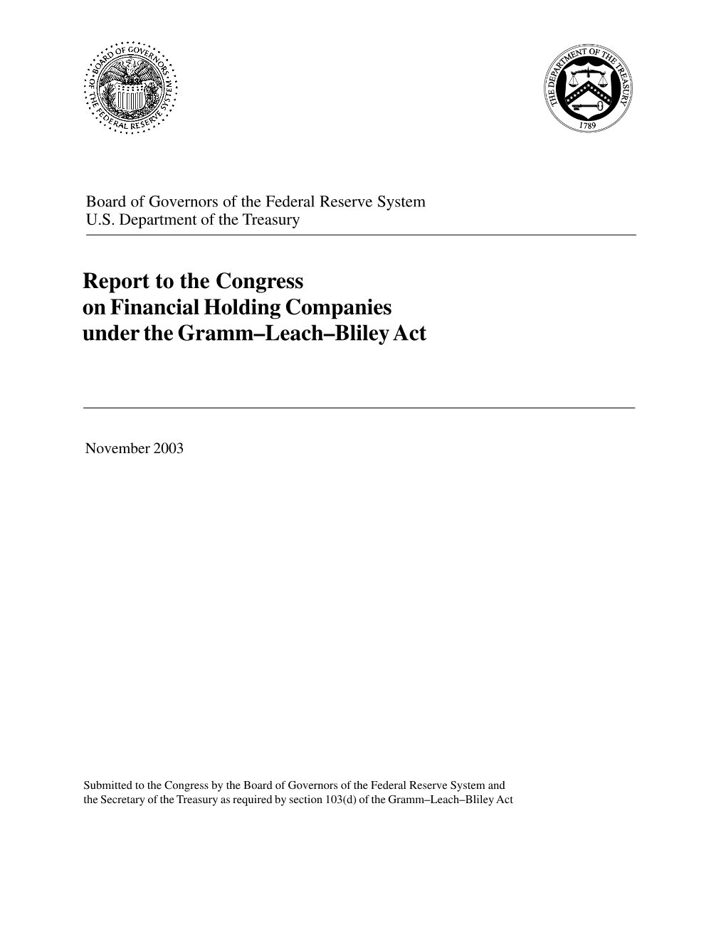 Report to the Congress on Financial Holding Companies Under the Gramm–Leach–Bliley Act