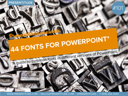 44 Fonts for Powerpoint
