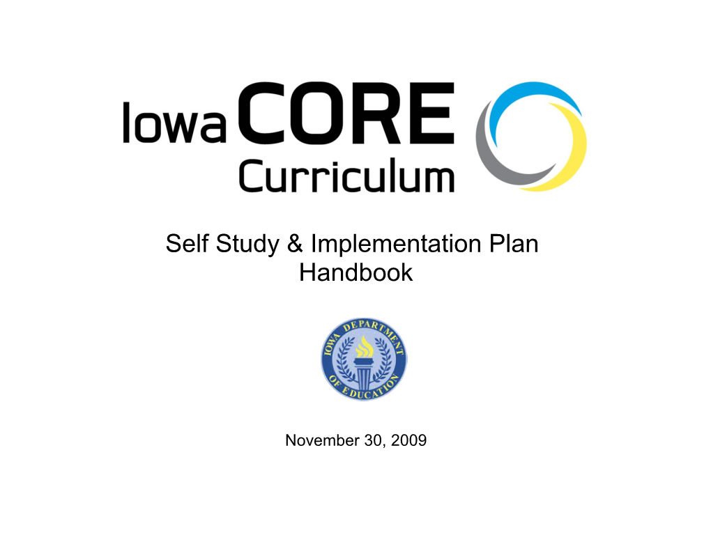 Self Study & Implementation Plan