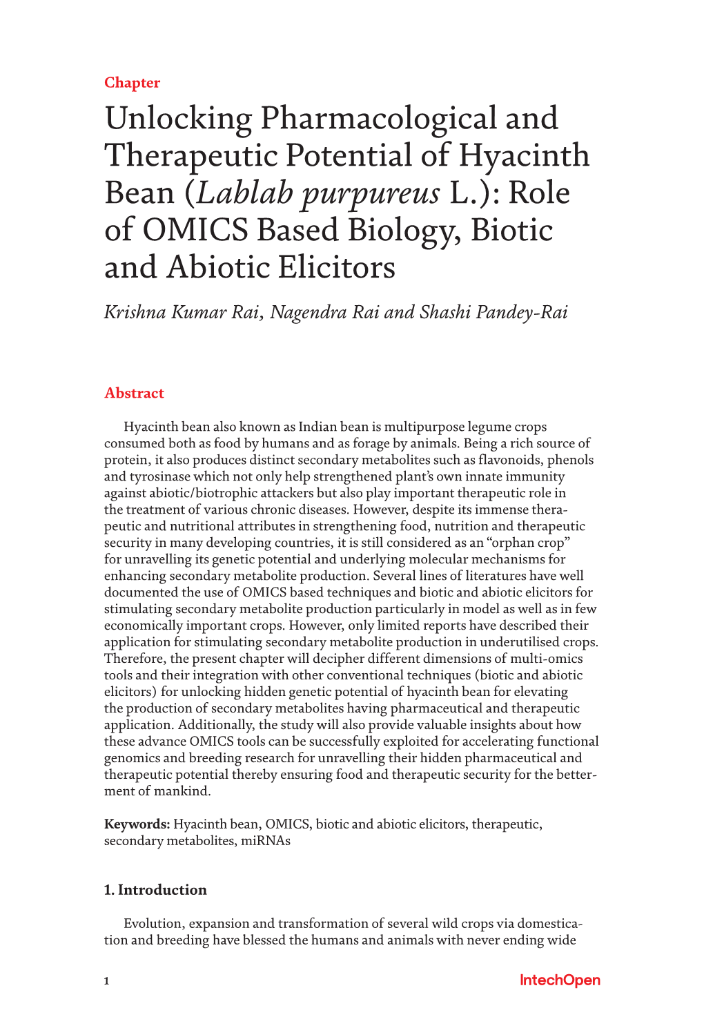 Lablab Purpureus L.): Role of OMICS Based Biology, Biotic and Abiotic Elicitors Krishna Kumar Rai, Nagendra Rai and Shashi Pandey-Rai