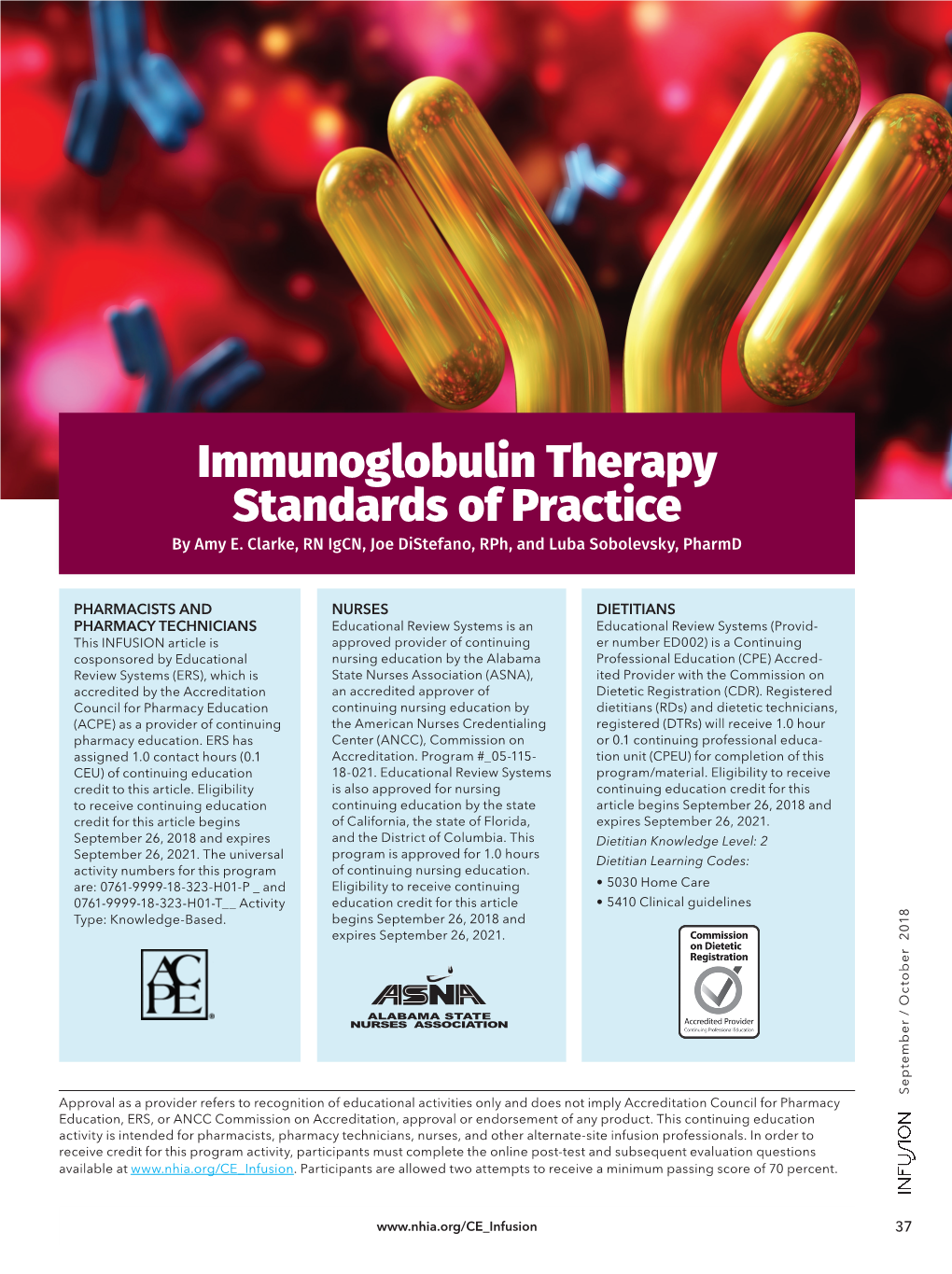 Immunoglobulin Therapy Standards of Practice by Amy E