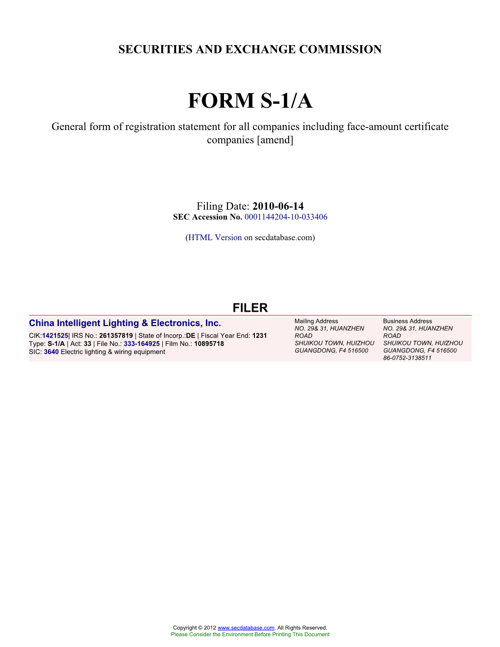 China Intelligent Lighting & Electronics, Inc. (Form: S-1/A, Filing