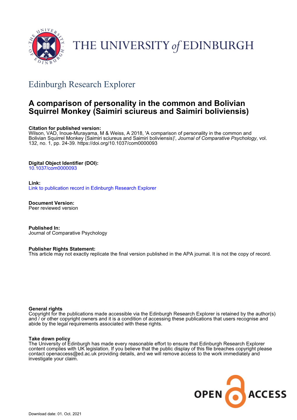 A Comparison of Personality in the Common and Bolivian Squirrel Monkey (Saimiri Sciureus and Saimiri Boliviensis)', Journal of Comparative Psychology, Vol