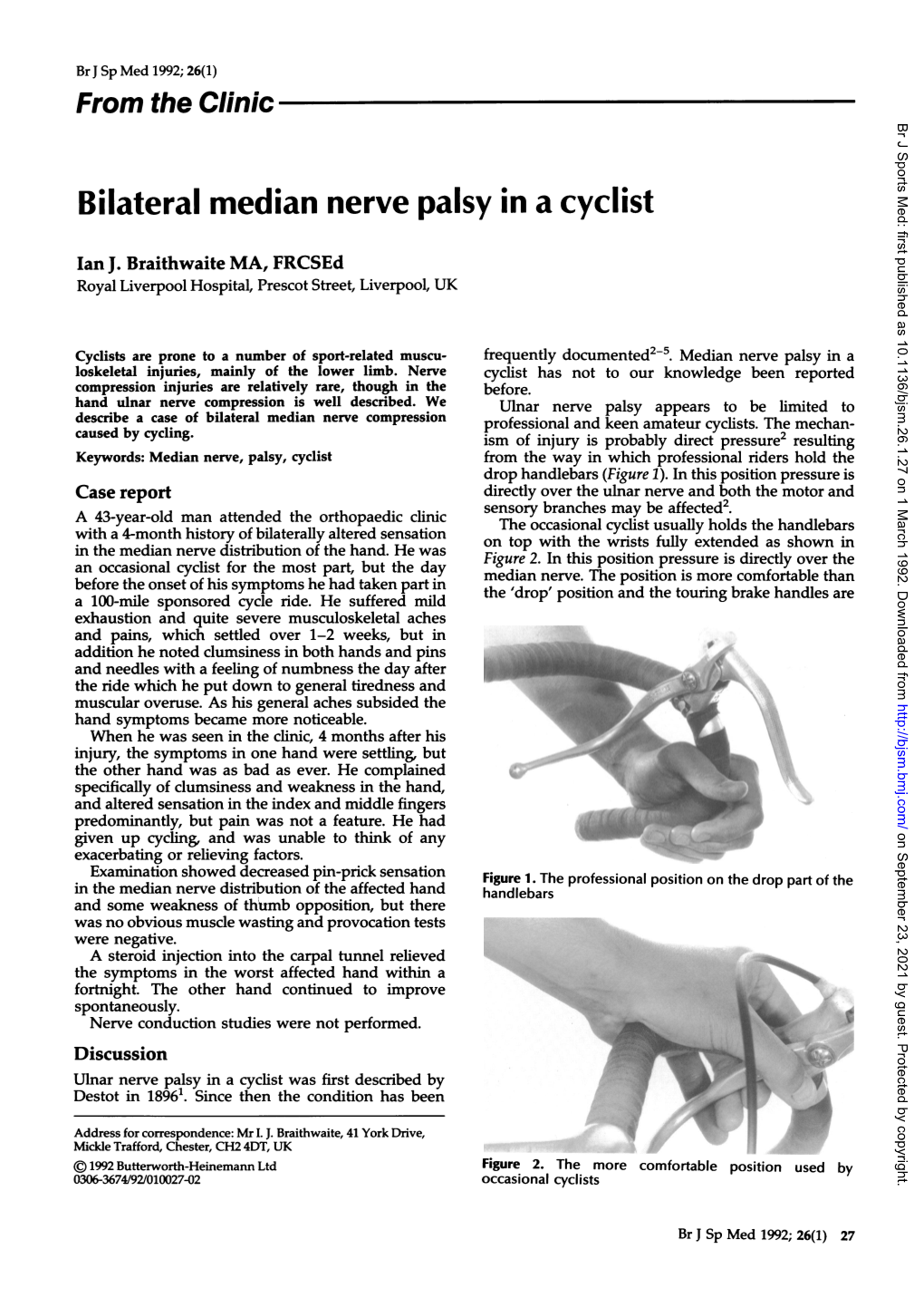 Bilateral Median Nerve Palsy in a Cyclist